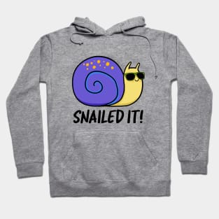 Snailed It Cute Snail Pun Hoodie